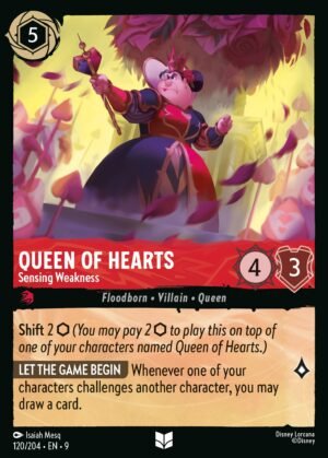 Queen of Hearts – Sensing Weakness