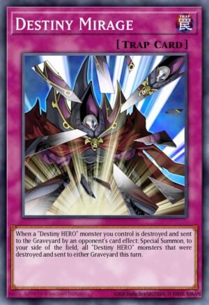 Destiny Mirage (DP05-EN027)