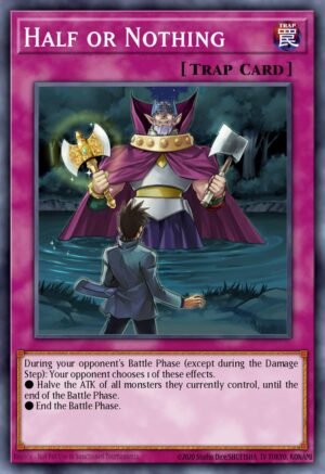 Half or Nothing (BP01-EN101)