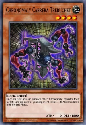 Chronomaly Cabrera Trebuchet
