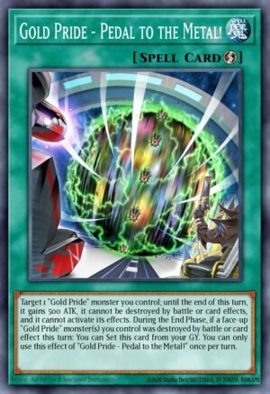 Gold Pride - Pedal to the Metal! (CYAC-EN090)