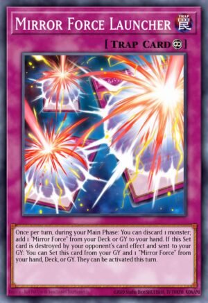 Mirror Force Launcher (CYHO-EN069)
