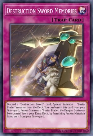 Destruction Sword Memories (MP17-EN113)