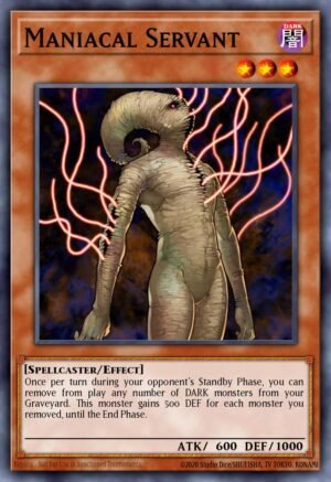Maniacal Servant (LODT-EN085)