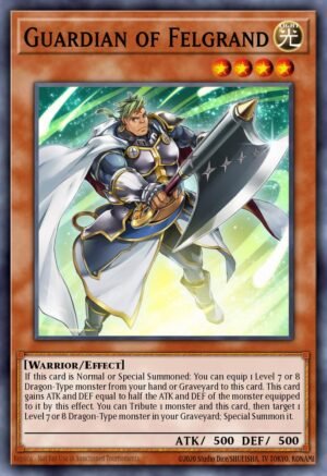Guardian of Felgrand (SR02-EN004)