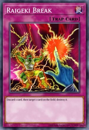 Raigeki Break (5DS2-EN036)