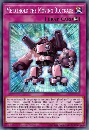 Metalhold the Moving Blockade (MVP1-EN030)