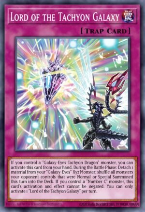 Lord of the Tachyon Galaxy (MZTM-EN017)