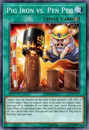 Pig Iron vs. Pen Peg (CYAC-EN068)