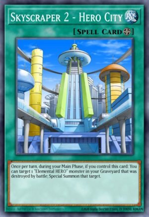 Skyscraper 2 – Hero City