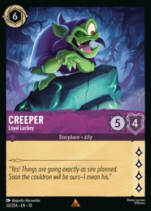 Creeper – Loyal Lackey Creeper – Loyal Lackey