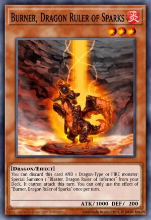 Burner, Dragon Ruler of Sparks Burner, Dragon Ruler of Sparks