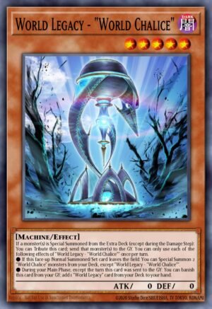 World Legacy – «World Chalice»