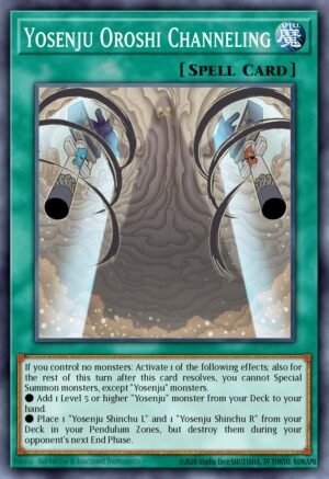 Yosenju Oroshi Channeling