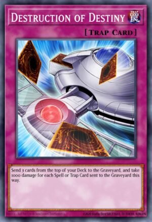 Destruction of Destiny (DP05-EN023)