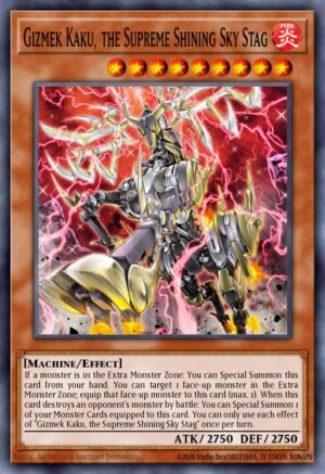Gizmek Kaku, the Supreme Shining Sky Stag (IGAS-EN024)
