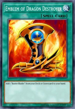 Emblem of Dragon Destroyer (DR1-EN145)