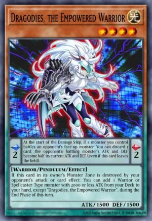 Dragodies, the Empowered Warrior (MP17-EN120)