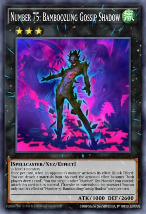 Number 75: Bamboozling Gossip Shadow (BLC1-EN110)