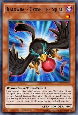 Blackwing – Oroshi the Squall
