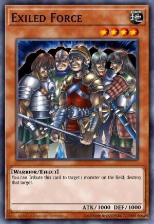 Exiled Force (5DS1-EN019)