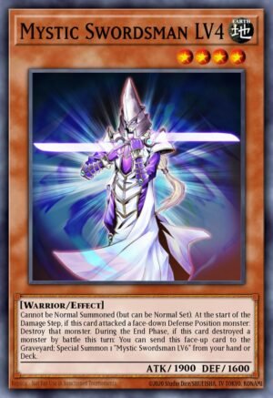 Mystic Swordsman LV4 (DR3-EN012)