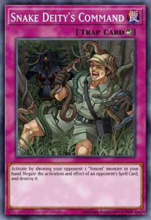 Snake Deity’s Command