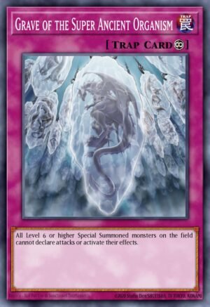 Grave of the Super Ancient Organism (OP05-EN027)