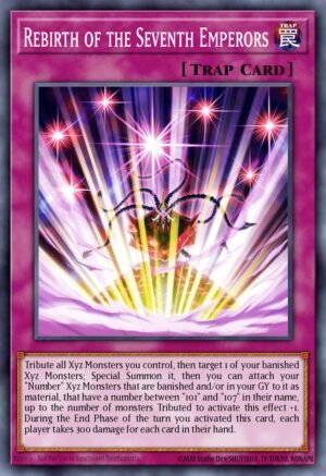 Rebirth of the Seventh Emperors (CYAC-EN099)