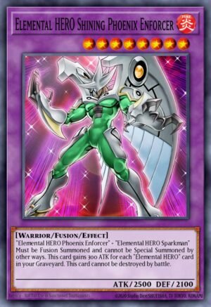 Elemental HERO Shining Phoenix Enforcer (DP05-EN013)