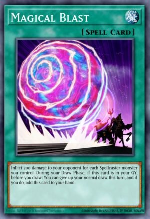 Magical Blast (SD6-EN017)