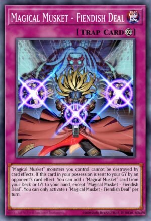 Magical Musket - Fiendish Deal (SPWA-EN027)