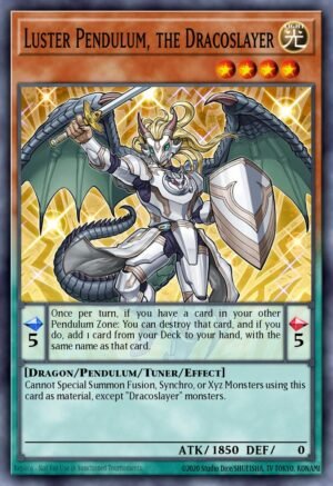 Luster Pendulum, the Dracoslayer (ANGU-EN045)