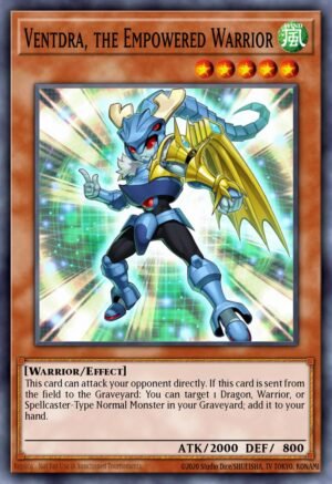 Ventdra, the Empowered Warrior Ventdra, the Empowered Warrior