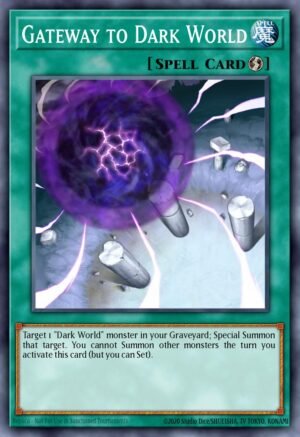 Gateway to Dark World (DR04-EN108)