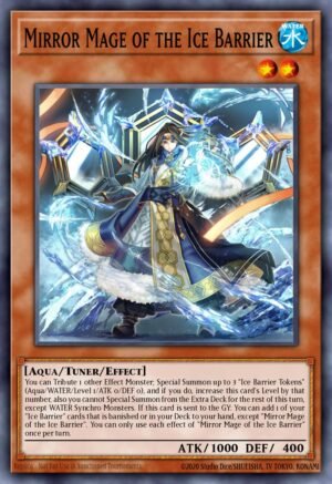 Mirror Mage of the Ice Barrier (BLTR-EN007)