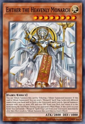 Ehther the Heavenly Monarch (RA04-EN018)