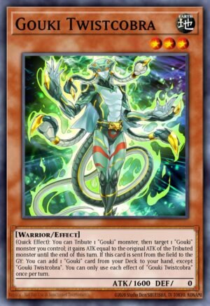 Gouki Twistcobra (COTD-EN009)