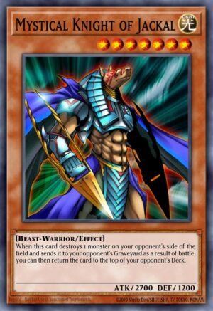 Mystical Knight of Jackal (DR1-EN017)