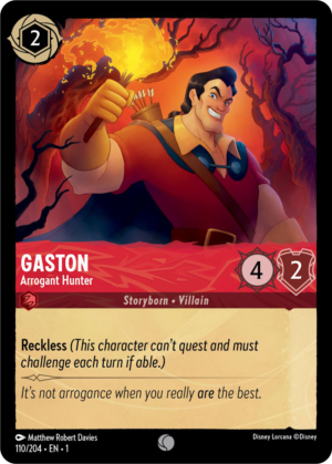 Gaston – Arrogant Hunter