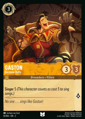 Gaston – Baritone Bully