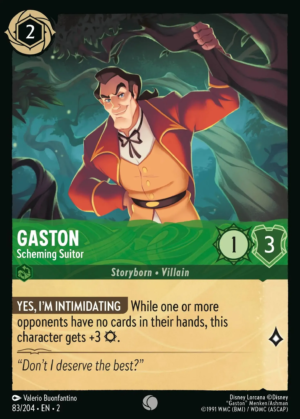 Gaston – Scheming Suitor