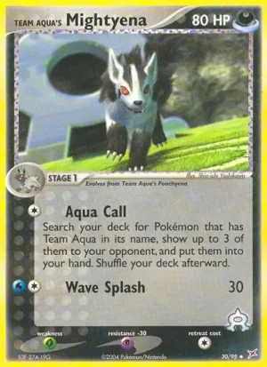 Team Aqua’s Mightyena