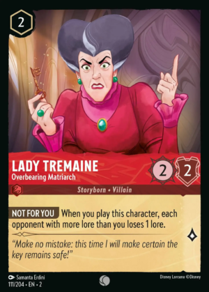 Lady Tremaine – Overbearing Matriarch