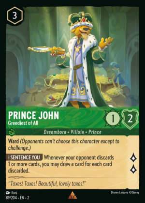 Prince John – Greediest of All