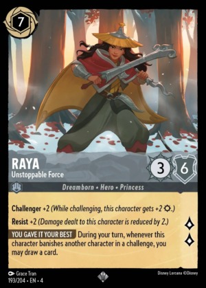 Raya – Unstoppable Force Raya – Unstoppable Force