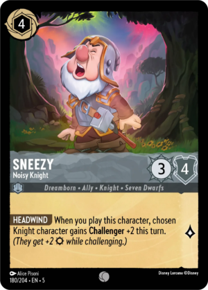 Sneezy – Noisy Knight