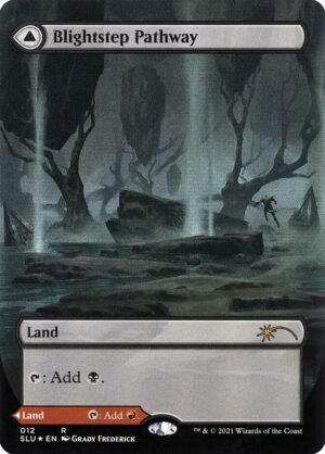 Blightstep Pathway // Searstep Pathway (SLU-12)