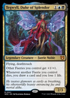 Tegwyll, Duke of Splendor (WOC-1)