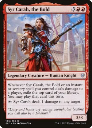 Syr Carah, the Bold (ELD-145)